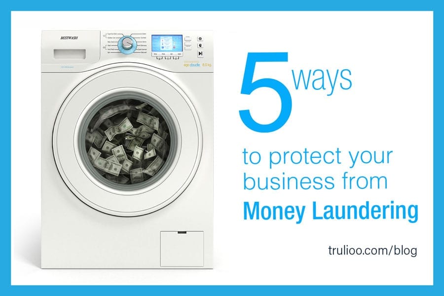 Protect Your Business from Money Laundering