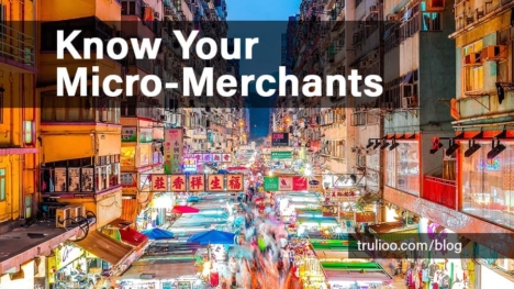 Know Your Micro-Merchants