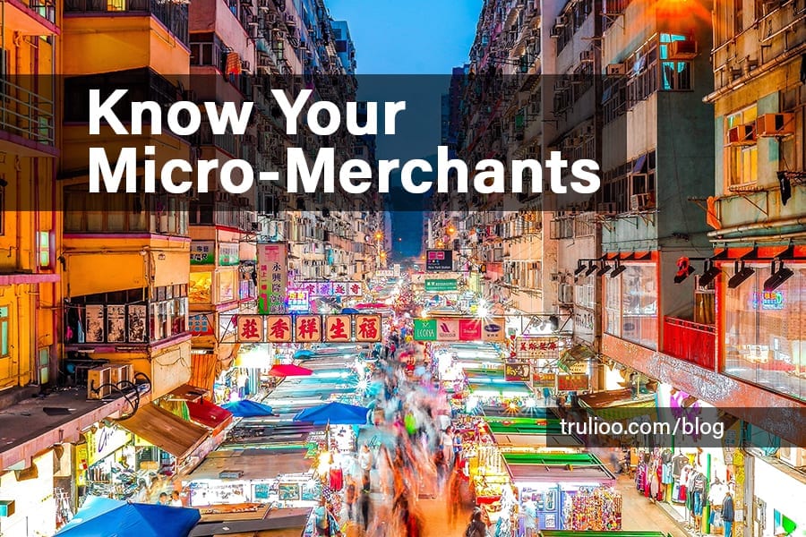 Know Your Micro-Merchants