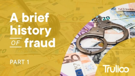 Brief history of fraud