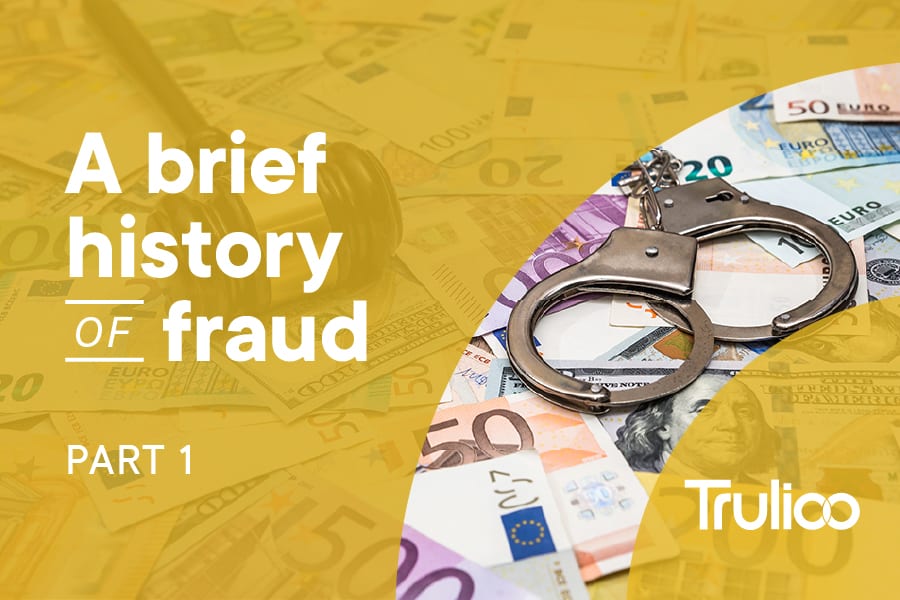 Brief history of fraud